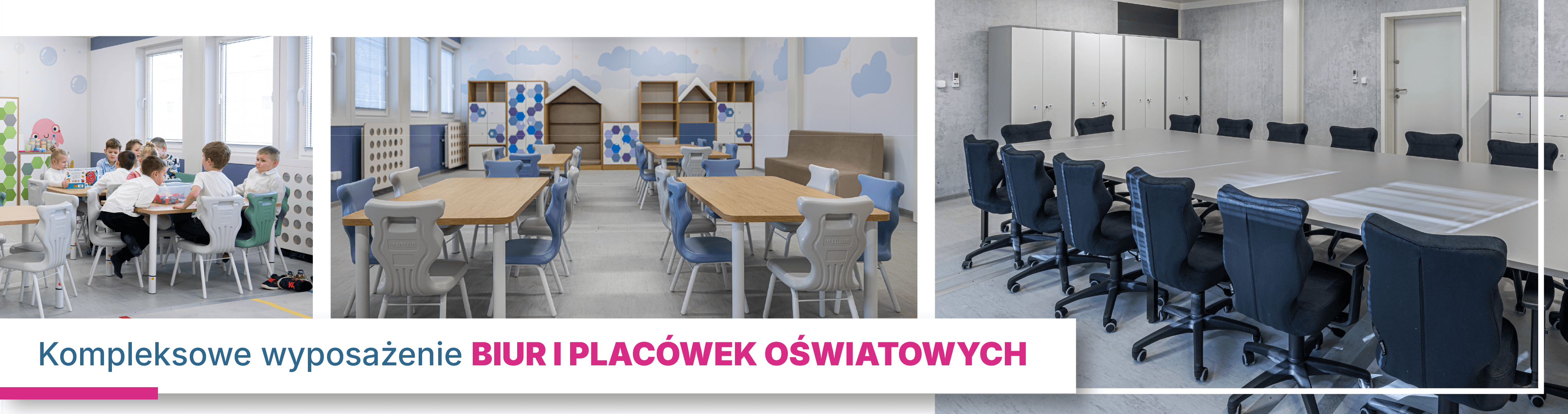 Kompleksowe wyposażenie - szkoły, przedszkola, biura